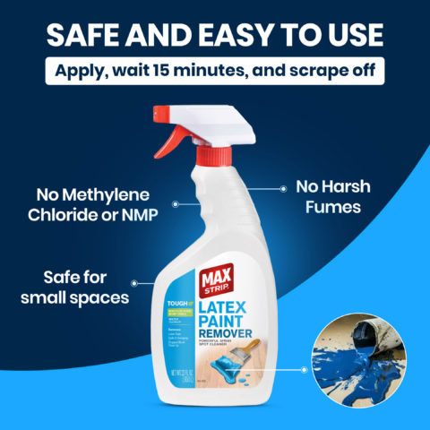 MAX Strip® Latex Paint Remover